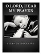 O Lord, Hear My Prayer SATB choral sheet music cover